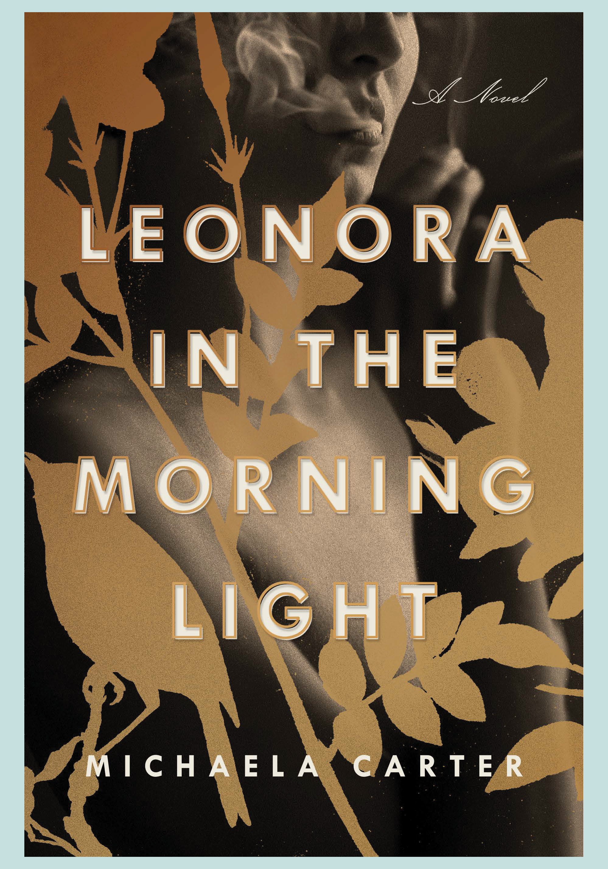 Leonora in the Morning Light A Novel Jewish Book Council